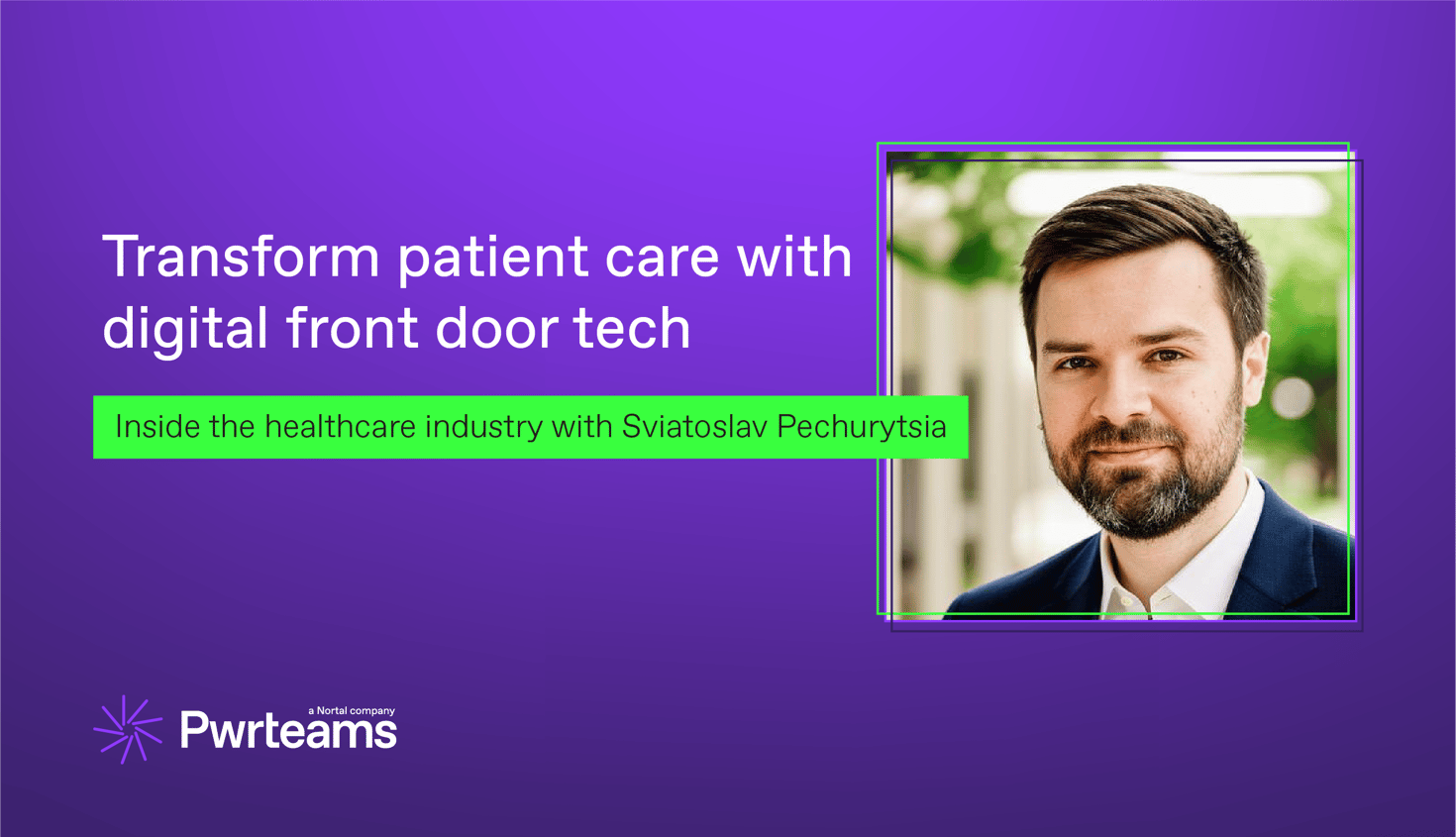 Opening the digital front door to better patient experiences with team augmentation